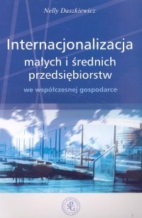 Internacjonalizacja Małychi Średnich Przedsiębiorstw Daszkiewicz Nelly