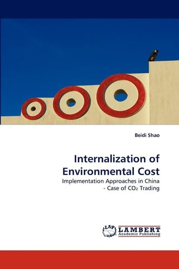 Internalization Of Environmental Cost - Shao Beidi | Książka W Empik