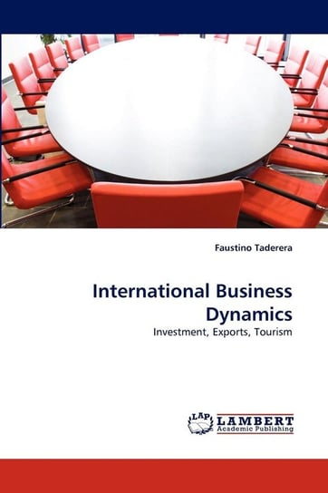International Business Dynamics Taderera Faustino