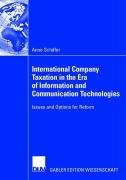 International Company Taxation in the Era of Information and Communication Technologies Schafer Anne