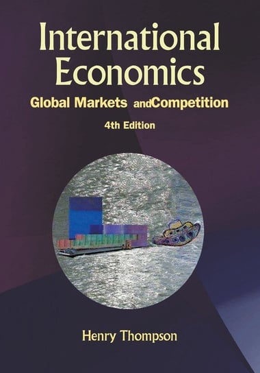 International Economics Henry Thompson