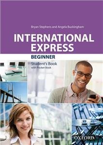 International Express. Beginner. Student's Book + Pocket Book Stephens Bryan, Buckingham Angela