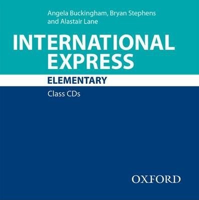 International Express. Elementary. Class CDs Stephens Bryan, Buckingham Angela, Lane Alastair