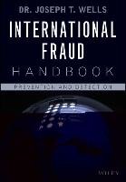 International Fraud Handbook Wells Joseph T.