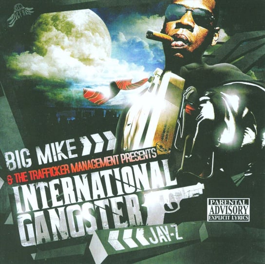 International Gangster (USA Edition) Jay-Z, Big Mike, Nas, Lil Wayne