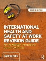 International Health and Safety at Work Revision Guide Ferrett Ed