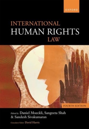 International Human Rights Law Opracowanie zbiorowe