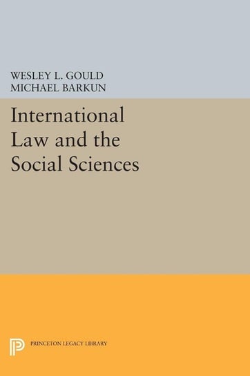 International Law and the Social Sciences Gould Wesley L.