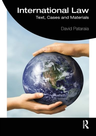 International Law: Text, Cases and Materials David Pataraia