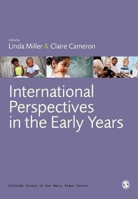 International Perspectives in the Early Years Miller Linda