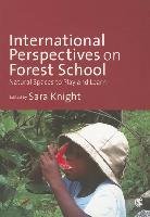 International Perspectives on Forest School Knight Sara