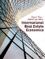 International Real Estate Economics Tiwari P., White Michael