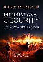 International Security: The Contemporary Agenda Dannreuther Roland