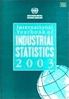 International Yearbook of Industrial Statistics 2003 Opracowanie zbiorowe