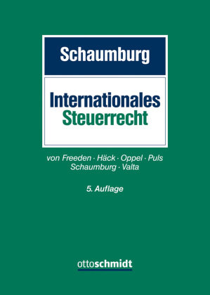 Internationales Steuerrecht Schmidt (Otto), Köln