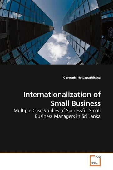 Internationalization of Small Business Hewapathirana Gertrude