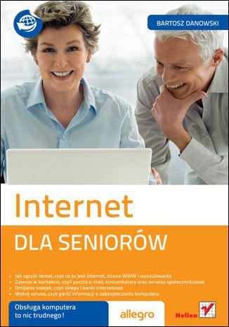 Internet. Dla seniorów - ebook PDF Danowski Bartosz