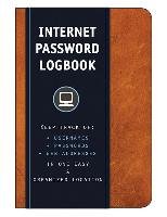 Internet Password Logbook (Cognac Leatherette): Keep Track Of: Usernames, Passwords, Web Addresses in One Easy & Organized Location Editors Of Rock Point