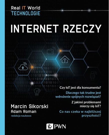 Internet Rzeczy Sikorski Marcin, Roman Adam