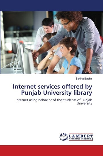 Internet services offered by Punjab University library Bashir Sakina