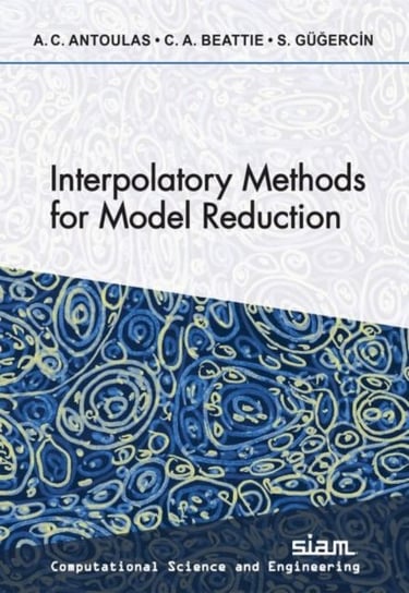 Interpolatory Methods for Model Reduction Athanasios C. Antoulas