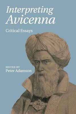 Interpreting Avicenna Peter Adamson