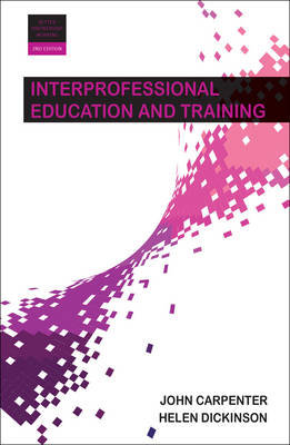 Interprofessional Education and Training Carpenter John