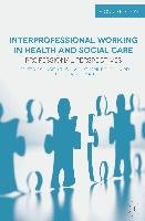 Interprofessional Working in Health and Social Care Pollard Katherine, Sellman Derek, Thomas Judith