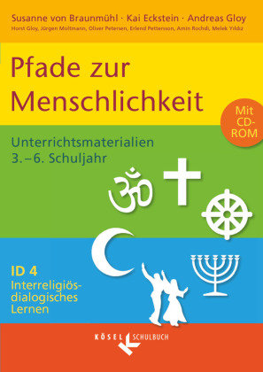 Interreligiös-dialogisches Lernen: ID - Sekundarstufe I - Band 4: 3.-6. Schuljahr Cornelsen Verlag