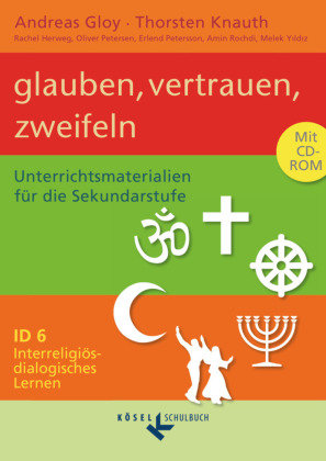 Interreligiös-dialogisches Lernen: ID - Sekundarstufe I - Band 6: 9./10. Schuljahr Cornelsen Verlag