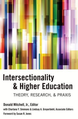 Intersectionality & Higher Education Peter Lang, Peter Lang Publishing Inc.