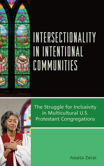 Intersectionality in Intentional Communities Zerai Assata