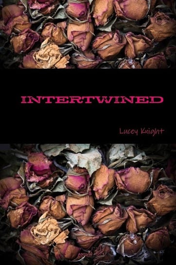 Intertwined Knight Lucey