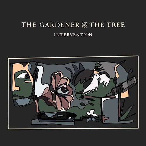 Intervention The Gardener & The Tree