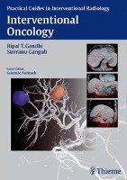 Interventional Oncology Ganguli Suvranu, Gandhi Ripal