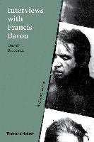Interviews with Francis Bacon Sylvester David