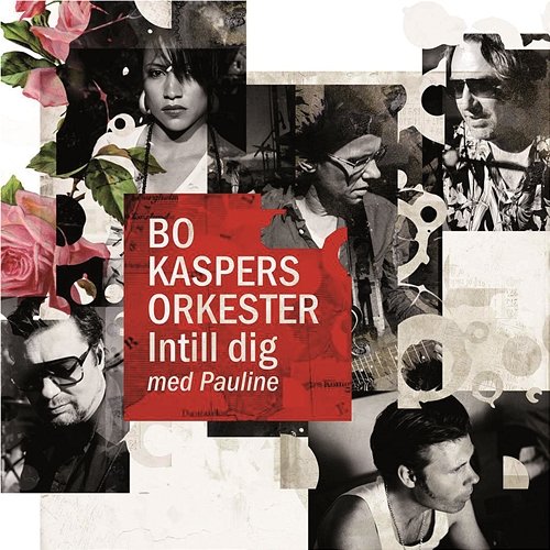 Intill dig Bo Kaspers Orkester