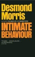 Intimate Behaviour Morris Desmond
