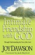 Intimate Friendship with God Dawson Joy