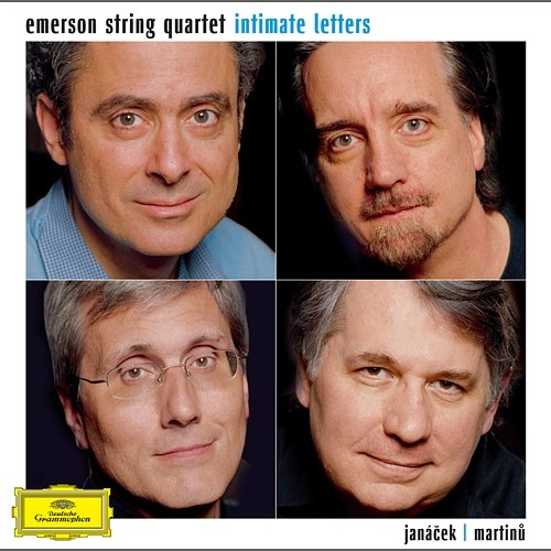 "Intimate Letters" Janacek/Martinu: String Quartets Emerson String Quartet