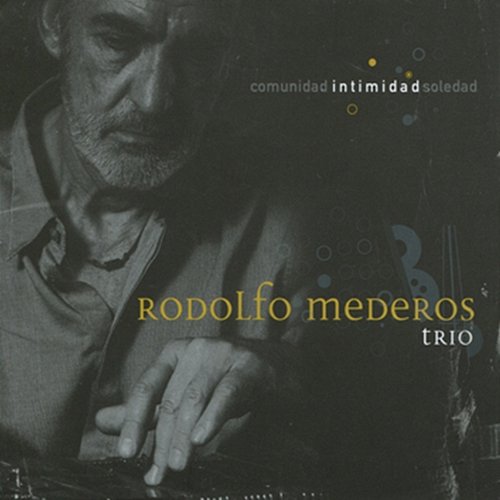 Intimidad Rodolfo Mederos