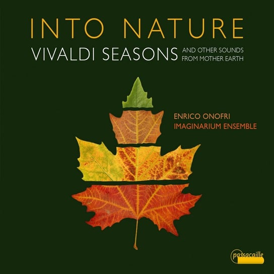Into Nature: Vivaldi Seasons & Other Sounds From Mother Earth Imaginarium Ensemble