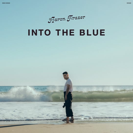 Into The Blue Frazer Aaron