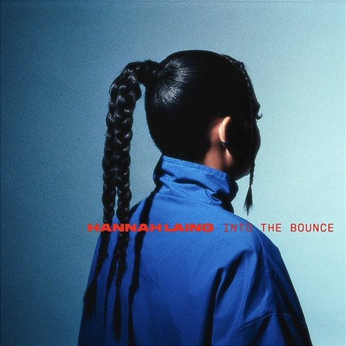 Into the Bounce Hannah Laing