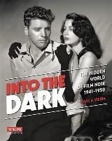 Into the Dark (Turner Classic Movies) Vieira Mark A.