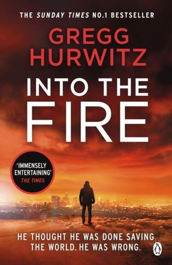 Into the Fire Hurwitz Gregg