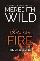 Into the Fire Wild Meredith