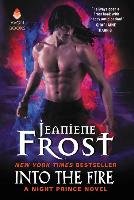 Into the Fire Frost Jeaniene