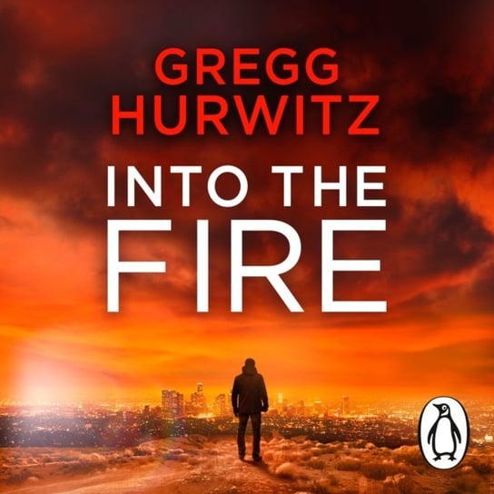 Into the Fire Hurwitz Gregg