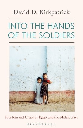 Into the Hands of the Soldiers Kirkpatrick David
